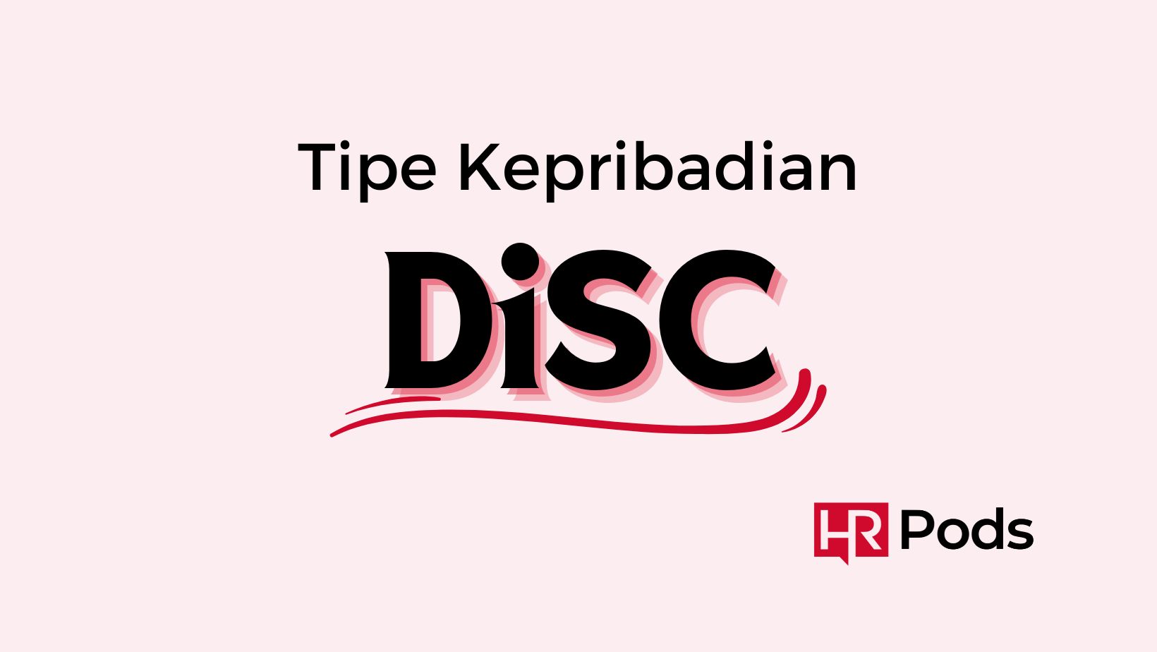 tipe kepribadia disc